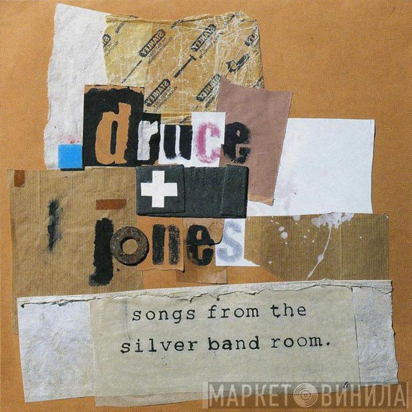 Druce & Jones - Songs From The Silver Band Room