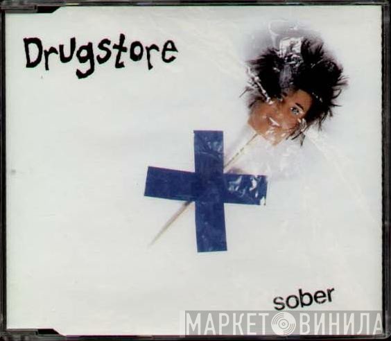 Drugstore - Sober