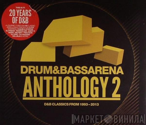  - Drum &amp; Bass Arena: Anthology 2