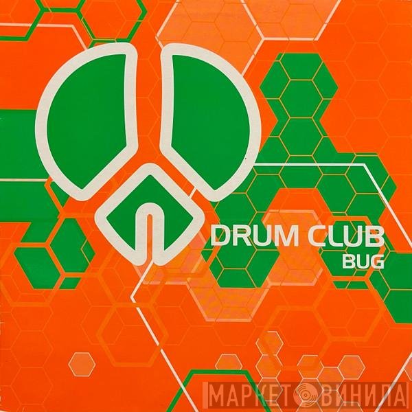 Drum Club - Bug