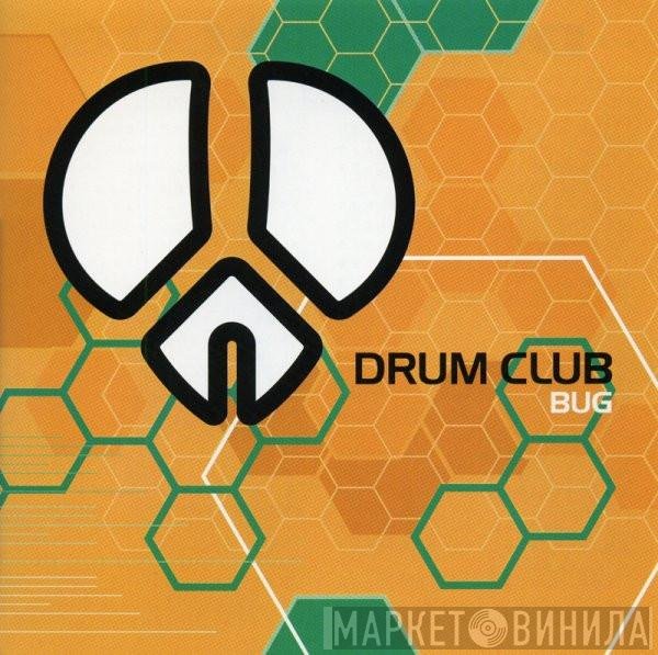Drum Club  - Bug