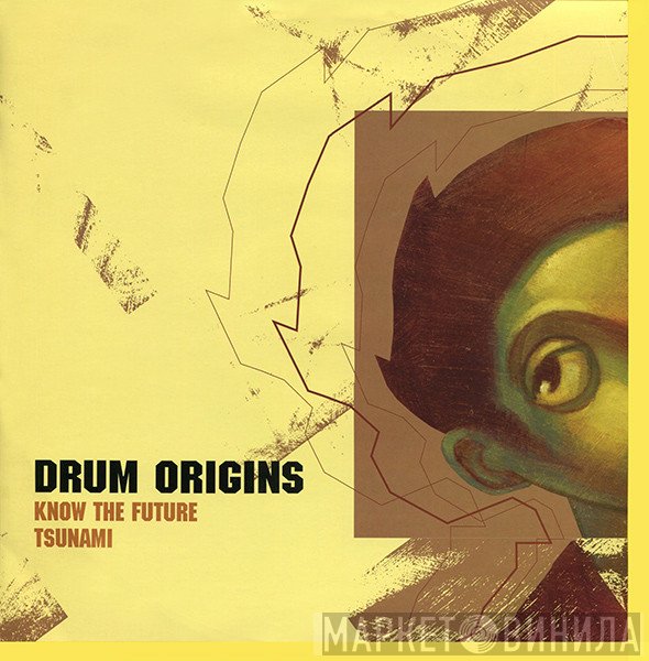 Drum Origins - Know The Future / Tsunami