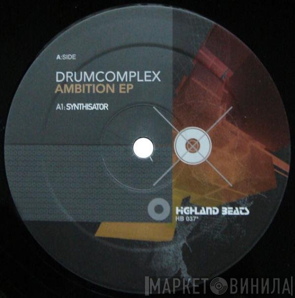 Drumcomplex - Ambition EP