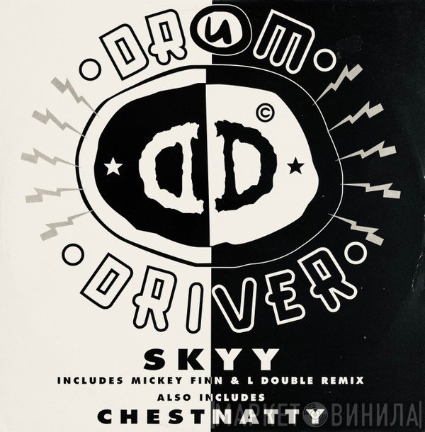 Drumdriver - Skyy (Remix) / Chestnatty