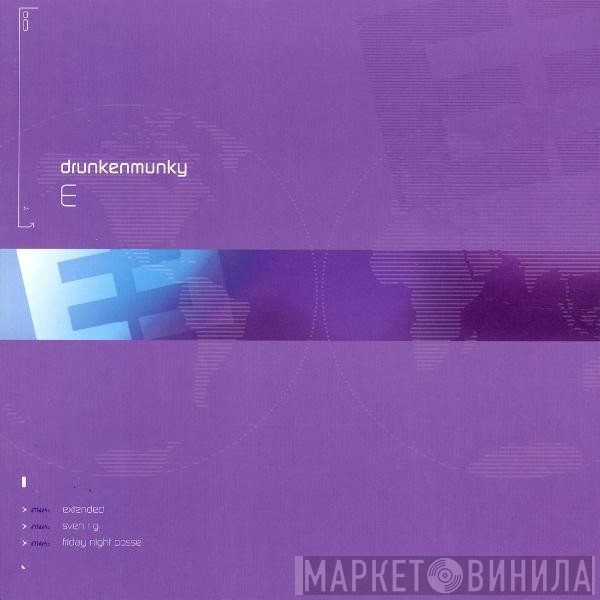 Drunkenmunky - E
