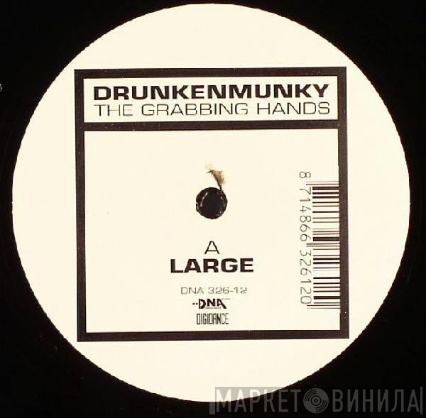 Drunkenmunky - The Grabbing Hands