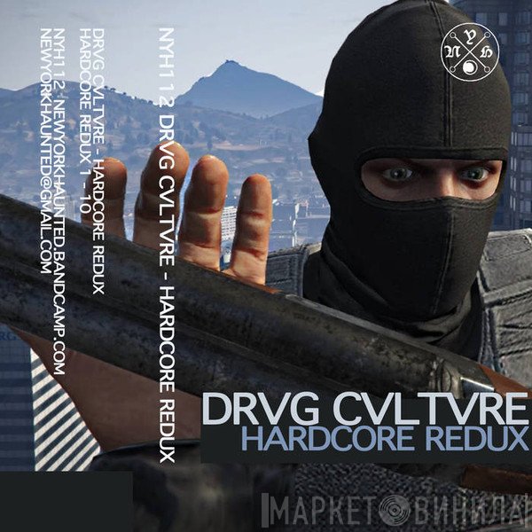 Drvg Cvltvre  - Hardcore Redux