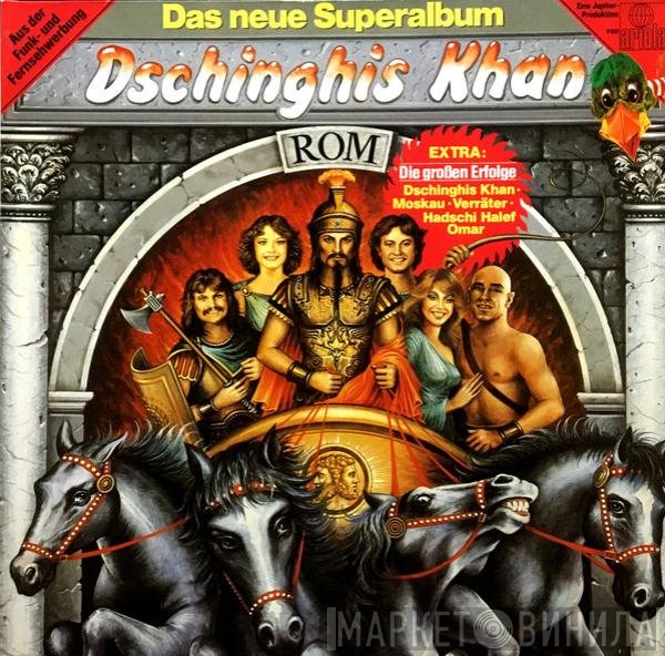 Dschinghis Khan  - Rom