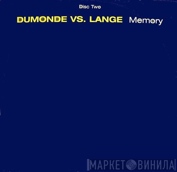 DuMonde Vs. Lange  - Memory