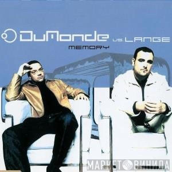 DuMonde Vs. Lange  - Memory