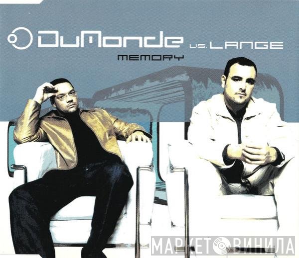 DuMonde Vs. Lange  - Memory
