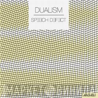 Dualism   - Speech Defect