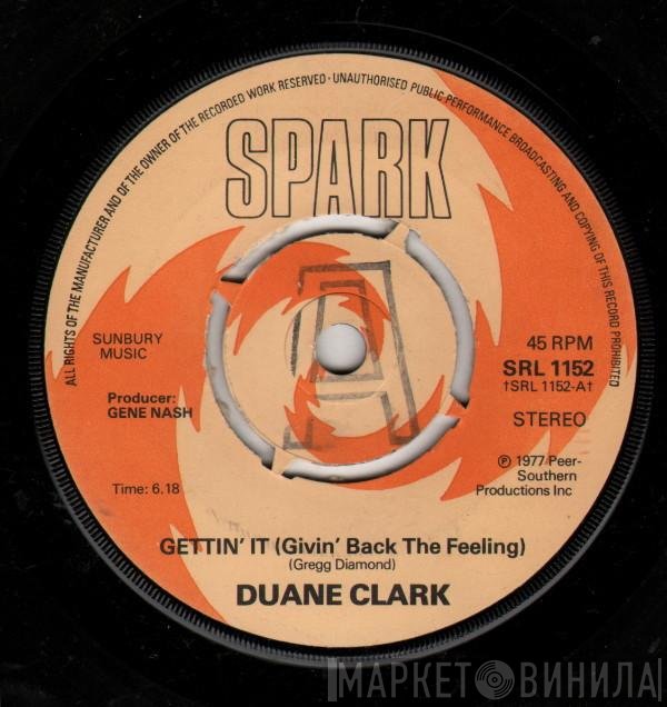 Duane Clark - Gettin' It (Givin' Back The Feeling)