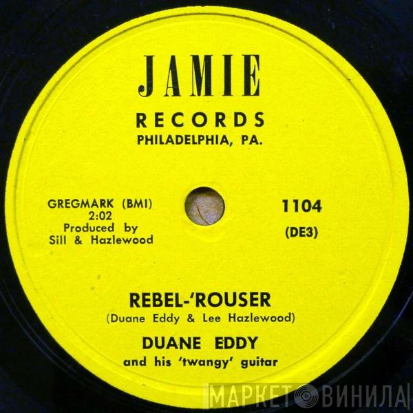 Duane Eddy  - Rebel-'Rouser / Stalkin'