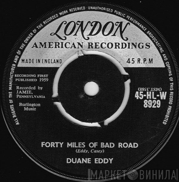Duane Eddy - Forty Miles Of Bad Road