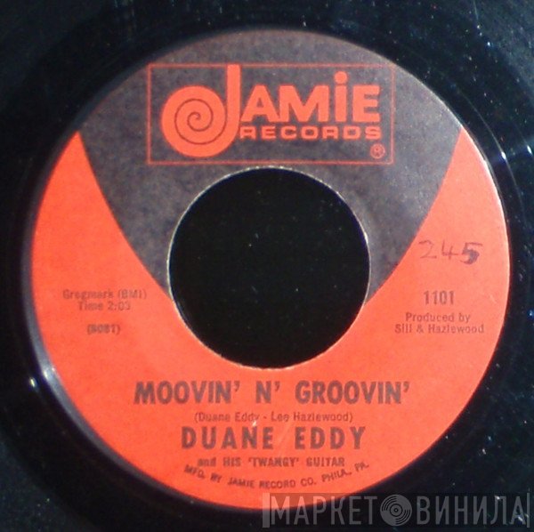 Duane Eddy - Moovin' N' Groovin' / Up And Down