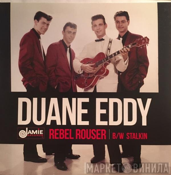 Duane Eddy  - Rebel Rouser