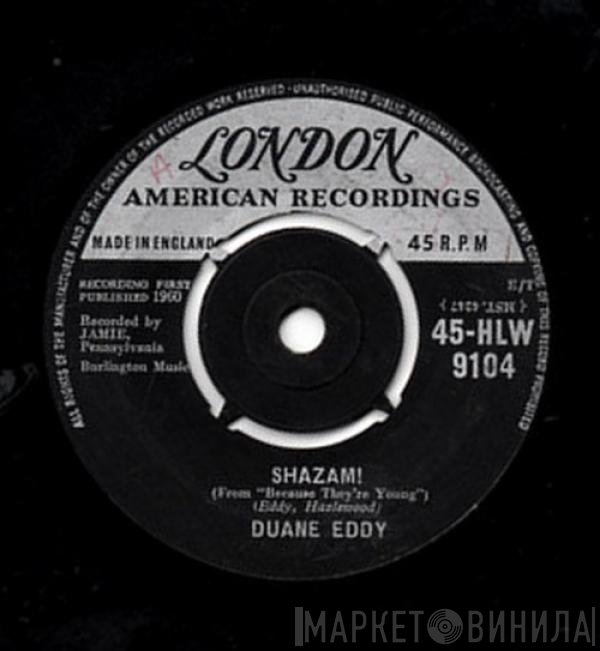 Duane Eddy - Shazam!