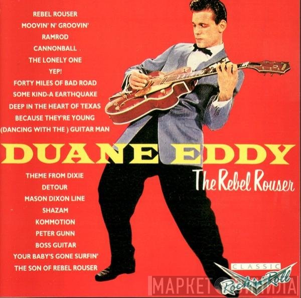 Duane Eddy - The Rebel Rouser