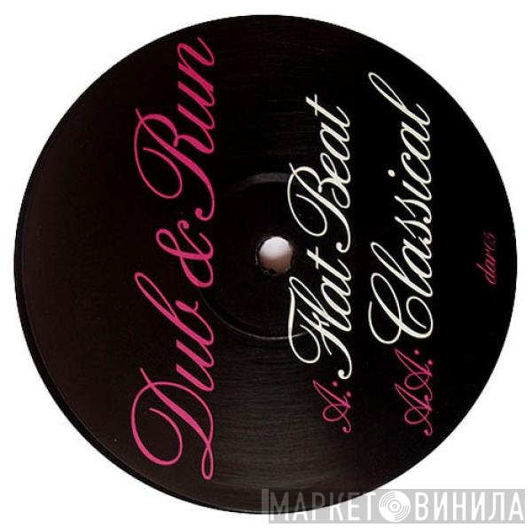 Dub & Run - Flat Beat / Classical