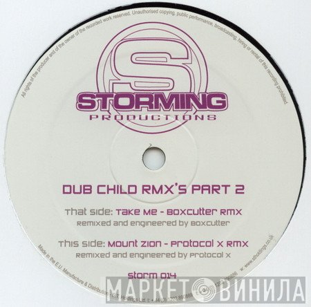 Dub Child  - Dub Child Remixes Part 2
