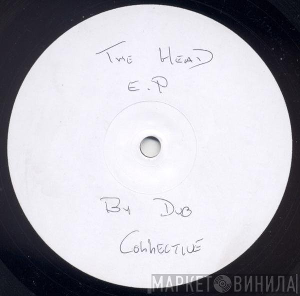 Dub Collective - The Head EP (Volume 3)