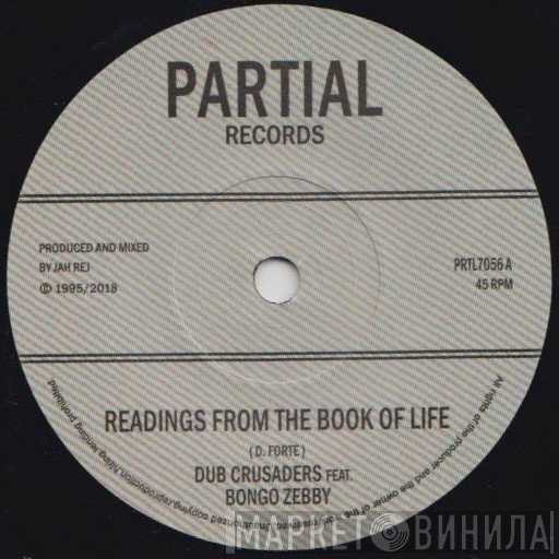 Dub Crusaders, Bongo Zebby - Readings From The Book Of Life