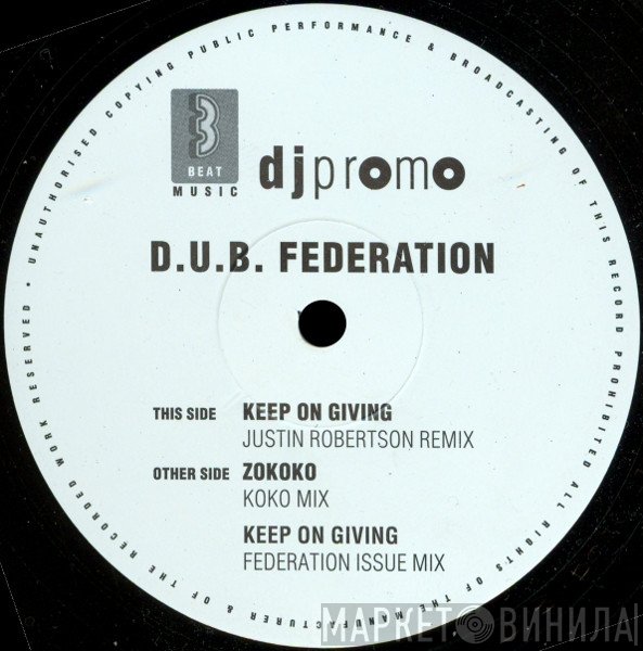 Dub Federation - Keep On Giving