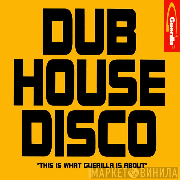 - Dub House Disco
