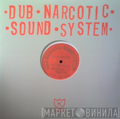 Dub Narcotic Sound System - Ridin Shotgun