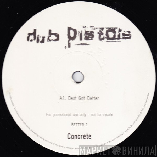 Dub Pistols - Best Got Better