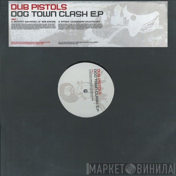 Dub Pistols - Dog Town Clash EP (Part 1)