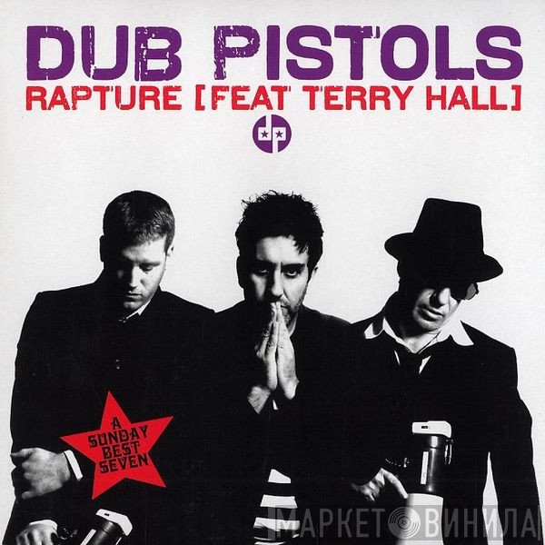 Dub Pistols  - Rapture