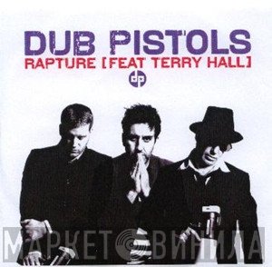 Dub Pistols  - Rapture