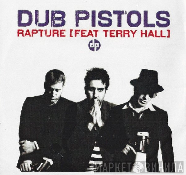 Dub Pistols  - Rapture