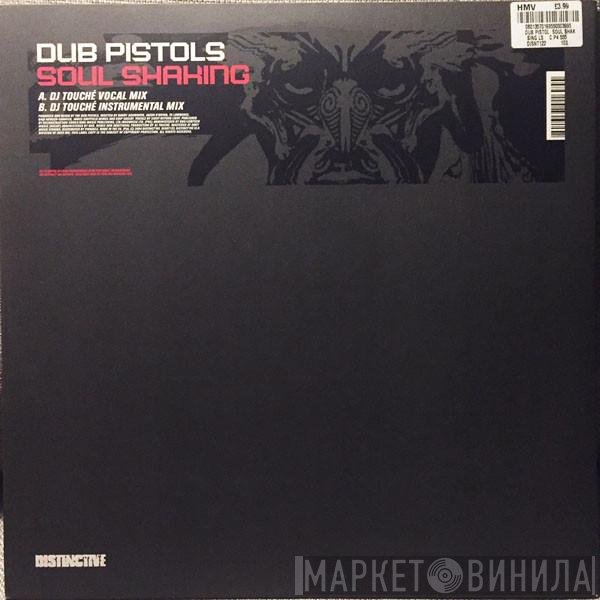 Dub Pistols - Soul Shaking (DJ Touché Remix)