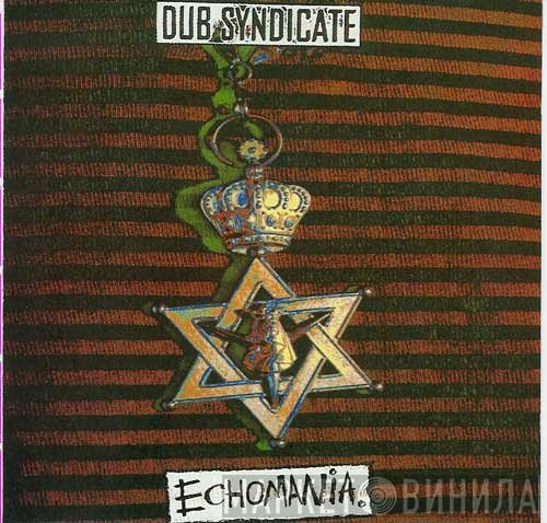 Dub Syndicate - Echomania