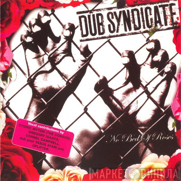 Dub Syndicate  - No Bed Of Roses