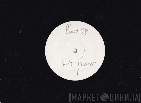 Dub Tractor - Faster EP