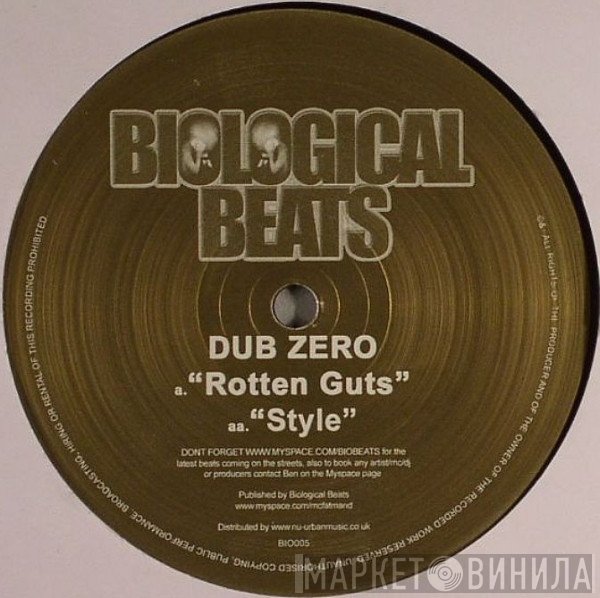 Dub Zero  - Style / Rotten Guts