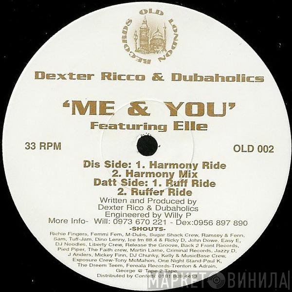 Dubaholics, Elle, Dexta Rico - Me & You