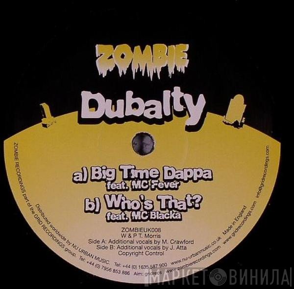 Dubalty - Big Time Dappa / Who's That?