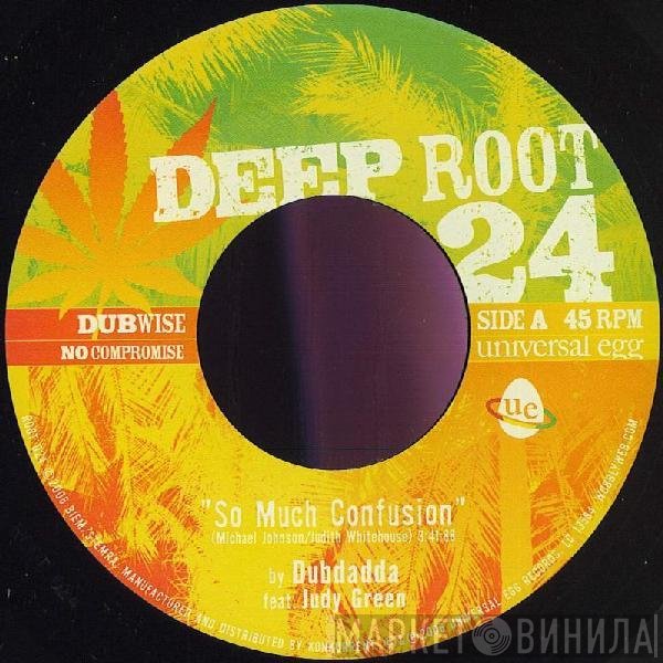 Dubdadda, Judy Green - So Much Confusion