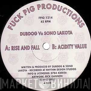 Dubdog, Sono Lakota - Rise And Fall