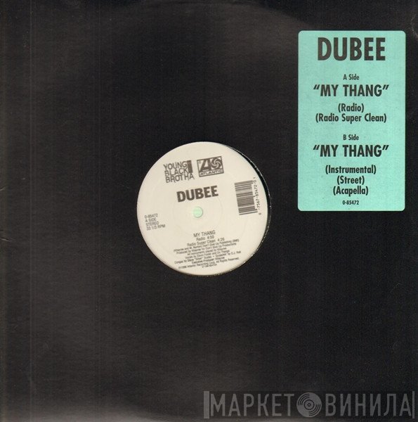 Dubee Aka Sugawolf  - My Thang