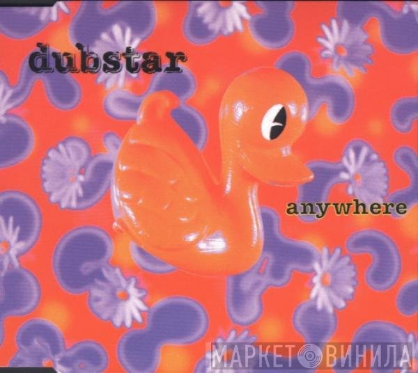 Dubstar   - Anywhere