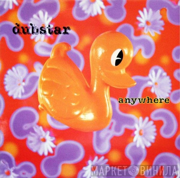 Dubstar  - Anywhere