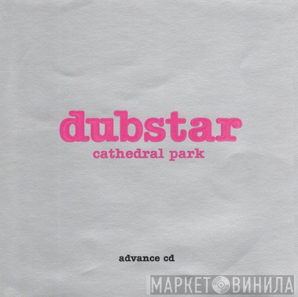 Dubstar   - Cathedral Park