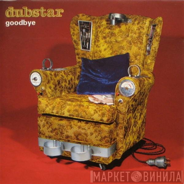 Dubstar   - Goodbye