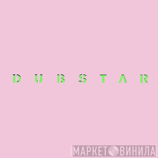Dubstar  - I (Friday Night)